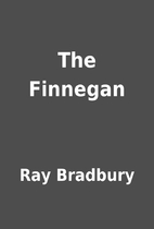 The Finnegan by Ray Bradbury