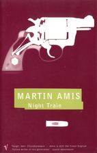Night train by Martin Amis