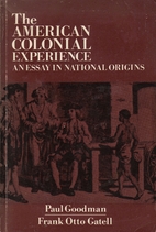 The American Colonial Experience: An Essay…
