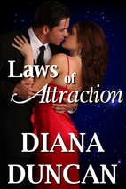 Laws of Attraction by Diana Duncan