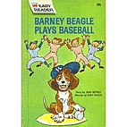 Barney Beagle Plays Baseball (Wonder Books…