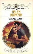 Savage Pagan by Helen Bianchin