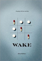 Wake by Abria Mattina