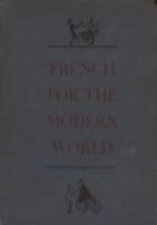 French for the Modern World: Book 2 by…
