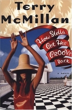 How Stella Got Her Groove Back by Terry…
