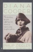 Diana Cooper by Philip Ziegler