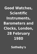 Good Watches, Scientific Instruments,…
