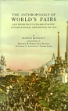 The Anthropology of World's Fairs: San…