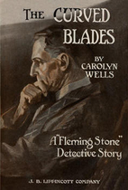 The Curved Blades by Carolyn Wells