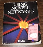 Using Novell Netware by Bill Lawrence