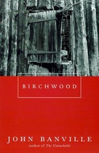 Birchwood by John Banville