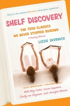Shelf Discovery: The Teen Classics We Never…
