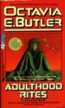 Adulthood Rites by Octavia E. Butler