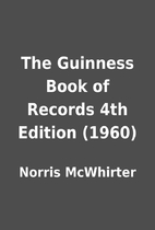 The Guinness Book of Records 4th Edition…