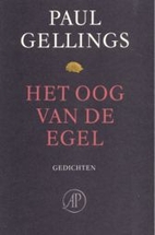 Het oog van de egel : gedichten by Paul…