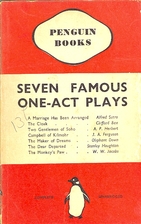 Seven famous one-act plays by John Alexander…