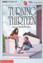 Turning Thirteen by Susan Beth Pfeffer