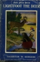 Lightfoot the Deer by Thornton W. Burgess
