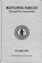 Mayflower Families Through Five Generations.…