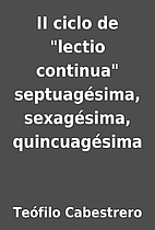II ciclo de lectio continua septuagésima,…