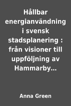 Hållbar energianvändning i svensk…
