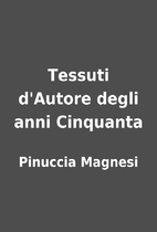Tessuti d'Autore degli anni Cinquanta…