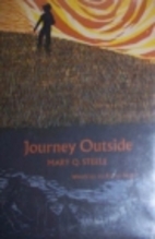 Journey Outside by Mary Q. Steele