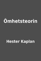 Ömhetsteorin by Hester Kaplan
