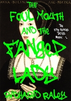 The Foul Mouth and the Fanged Lady (The King…