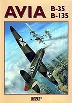 Avia B-35, B-135 by Miroslav Bílý
