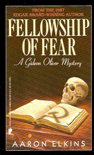 Fellowship of Fear by Aaron Elkins