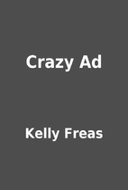 Crazy Ad by Kelly Freas