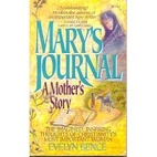 Mary's Journal: A Mother's Story…
