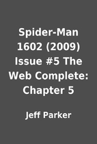 Spider-Man 1602 (2009) Issue #5 The Web…
