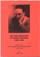 The Chess Biography of Marcel Duchamp…