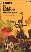Light a last candle by Vincent King