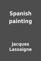 Spanish painting by Jacques Lassaigne