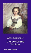 Die verlorene Tochter (Romantik Thriller…
