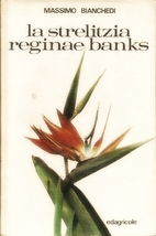La coltivazione della strelitzia reginae…