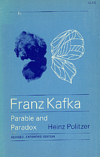 Franz Kafka: Parable and Paradox [Revised…
