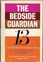 The Bedside Guardian 13: A Selection from…