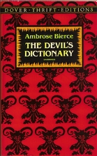 The Unabridged Devil's Dictionary by Ambrose…