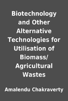 Biotechnology and Other Alternative…