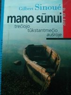 Mano sūnui by Gilbert Sinoue