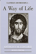 Eastern Orthodoxy: A Way of Life by Anthony…