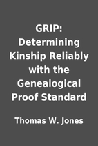 GRIP: Determining Kinship Reliably with the…
