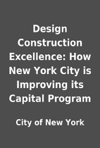 Design Construction Excellence: How New York…