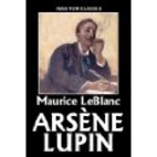 The Arsène Lupin Mysteries: 12 Novels…