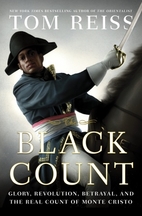 The Black Count: Glory, Revolution,…
