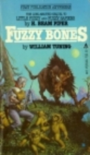Fuzzy Bones by William Tuning